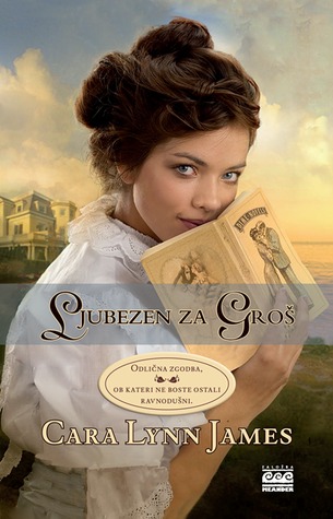 Ljubezen za groš (2013) by Cara Lynn James