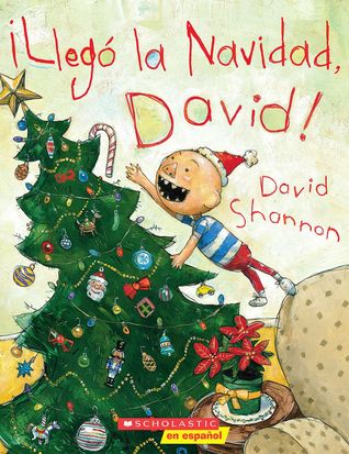 ¡Llegó La Navidad, David! (2010) by David Shannon