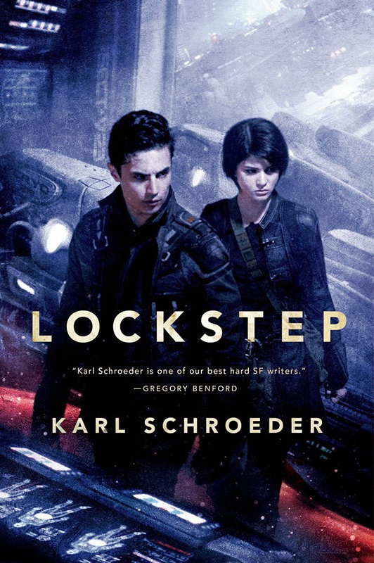 Lockstep (2016) by Karl Schroeder