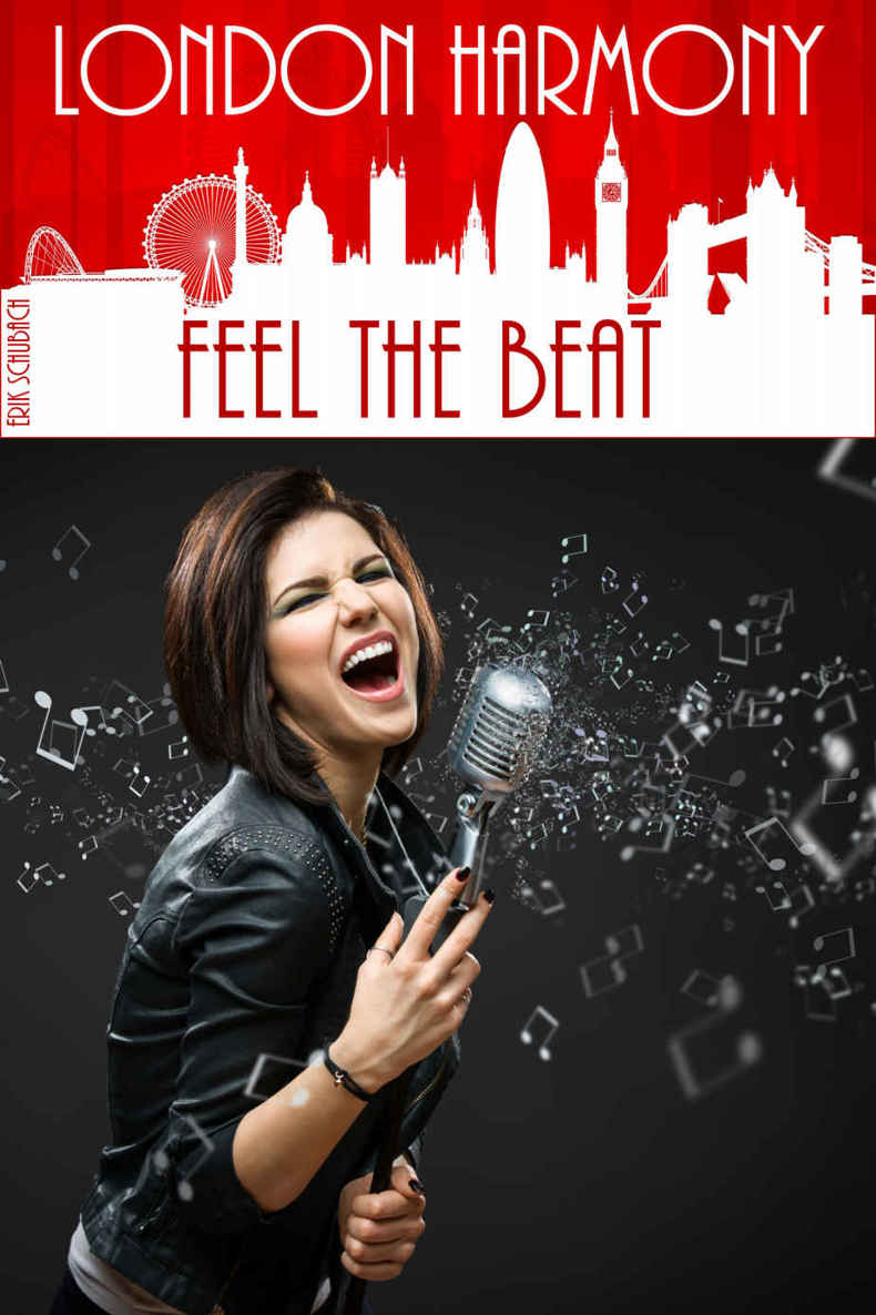 London Harmony: Feel the Beat