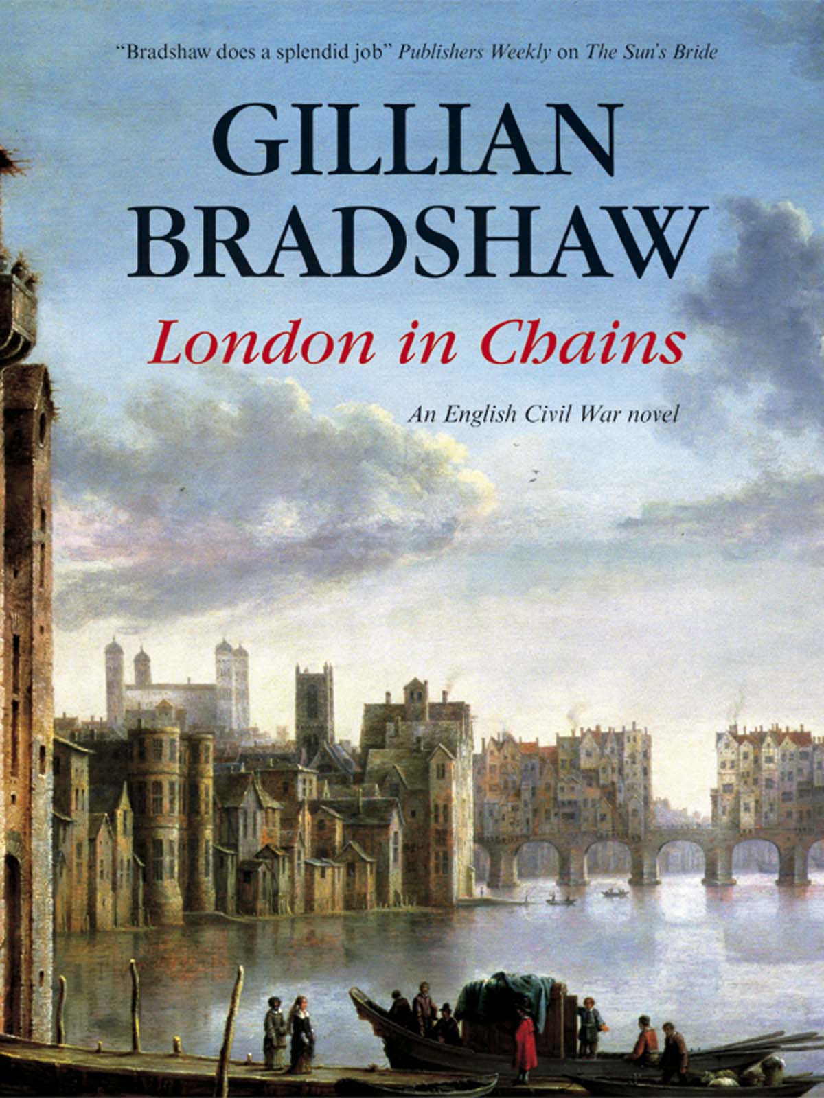 London in Chains (2009) by Gillian Bradshaw