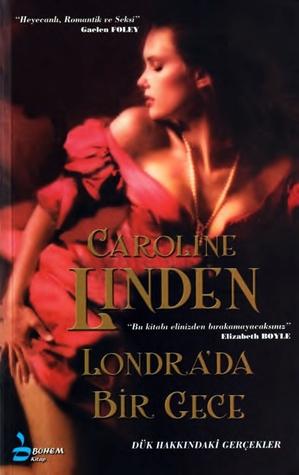 Londra'da Bir Gece (2012) by Caroline Linden