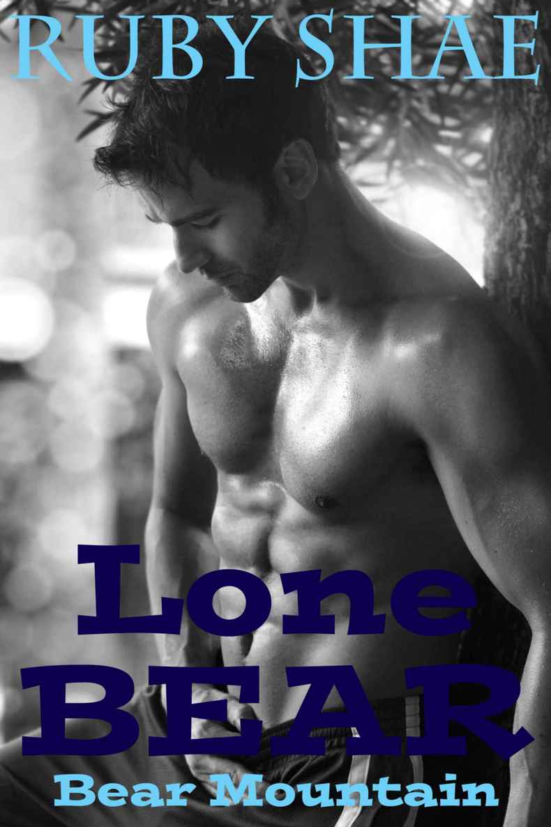 Lone Bear: BBW Paranormal Shape Shifter Romance (Bear Mountain Book 1) by Ruby Shae