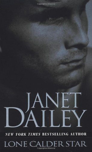 Lone Calder Star by Janet Dailey