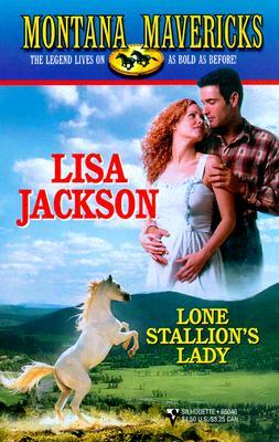 Lone Stallion's Lady (2000) by Lisa Jackson