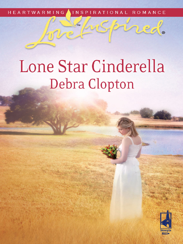 Lone Star Cinderella by Clopton, Debra