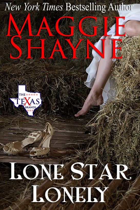 Lone Star Lonely by Maggie Shayne