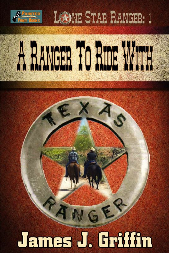 Lone Star Ranger : A Ranger to Ride With (9781310568404)