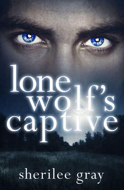 Lone Wolf's Captive (novella) by Sherilee Gray