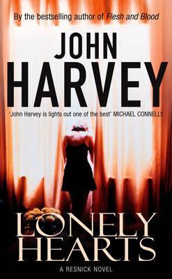 Lonely Hearts (1995) by John Harvey