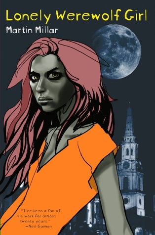 Lonely Werewolf Girl (2008) by Martin Millar