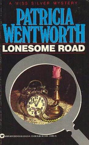 Lonesome Road by Wentworth, Patricia