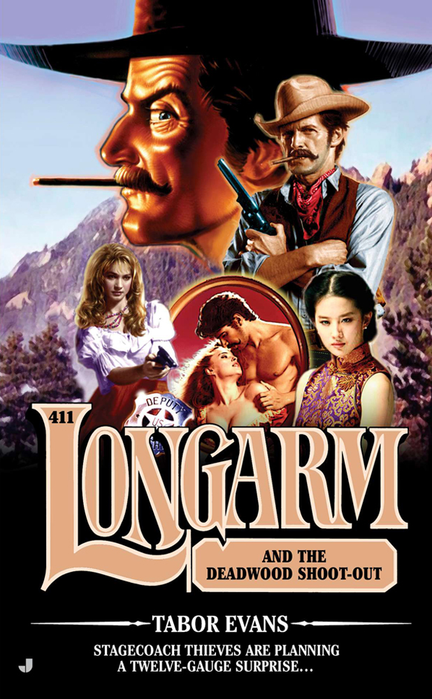 Longarm and the Deadwood Shoot-out (9781101619209) (2013) by Evans, Tabor