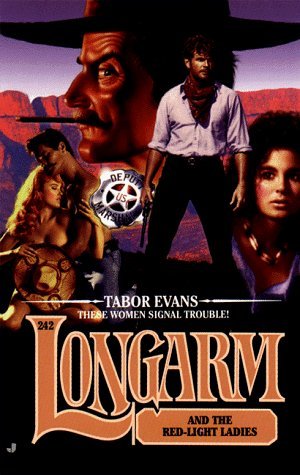 Longarm and the Red-Light Ladies (1999) by Tabor Evans