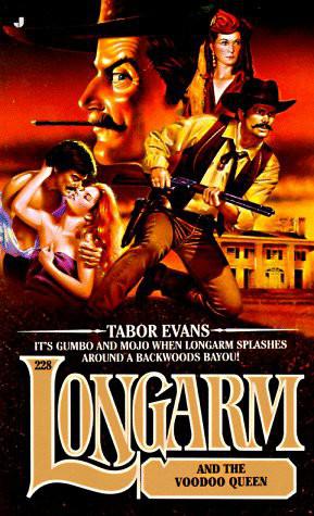 Longarm and the Voodoo Queen by Tabor Evans