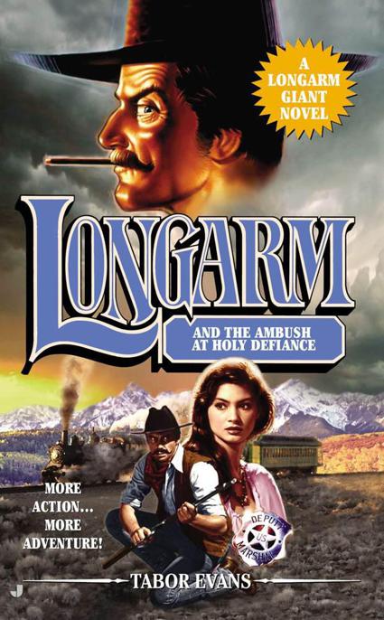 Longarm Giant #30: Longarm and the Ambush at Holy Defiance by Tabor Evans