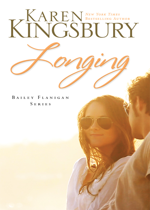 Longing (2011) by Karen Kingsbury