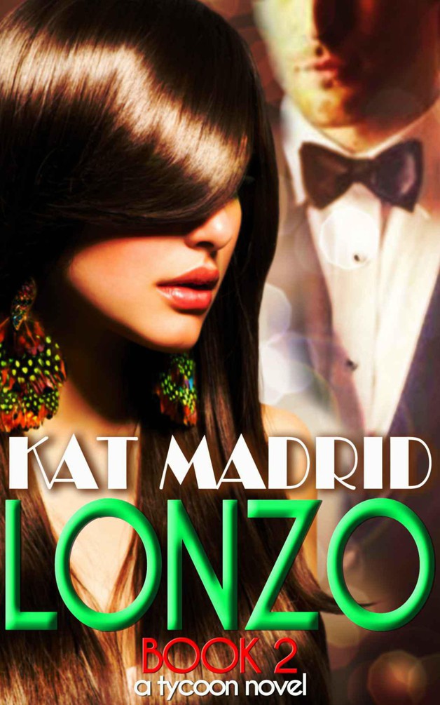 Lonzo: Book 2 (Tycoon Series Book 2)