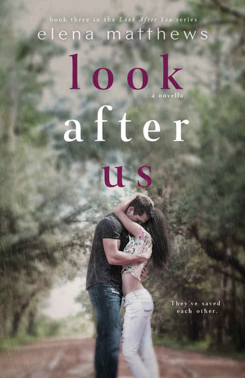 Look After Us by Elena Matthews