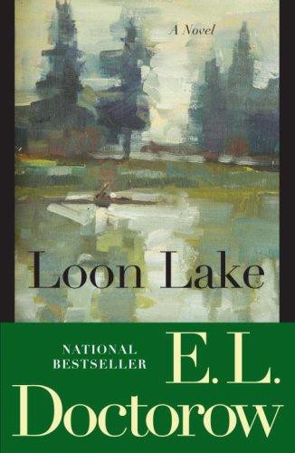 Loon Lake by E. L. Doctorow