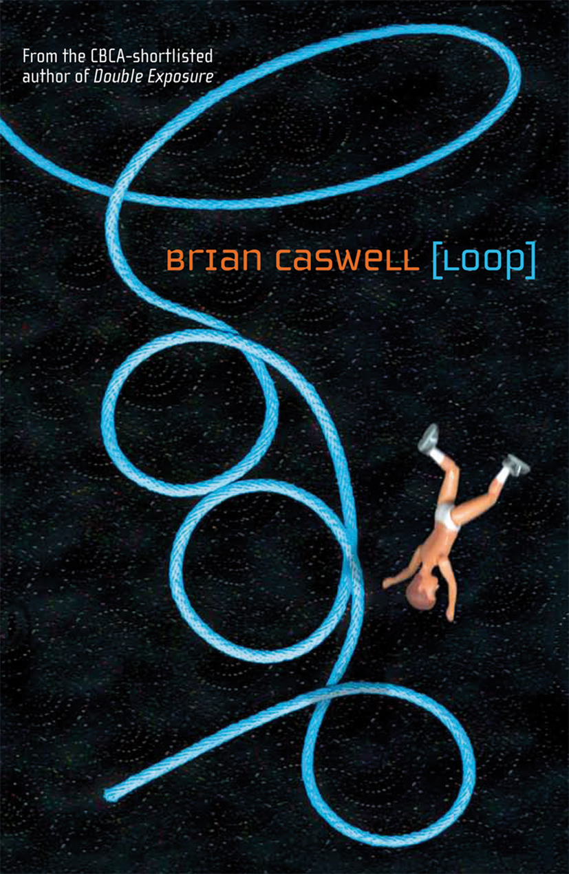 Loop by Brian Caswell