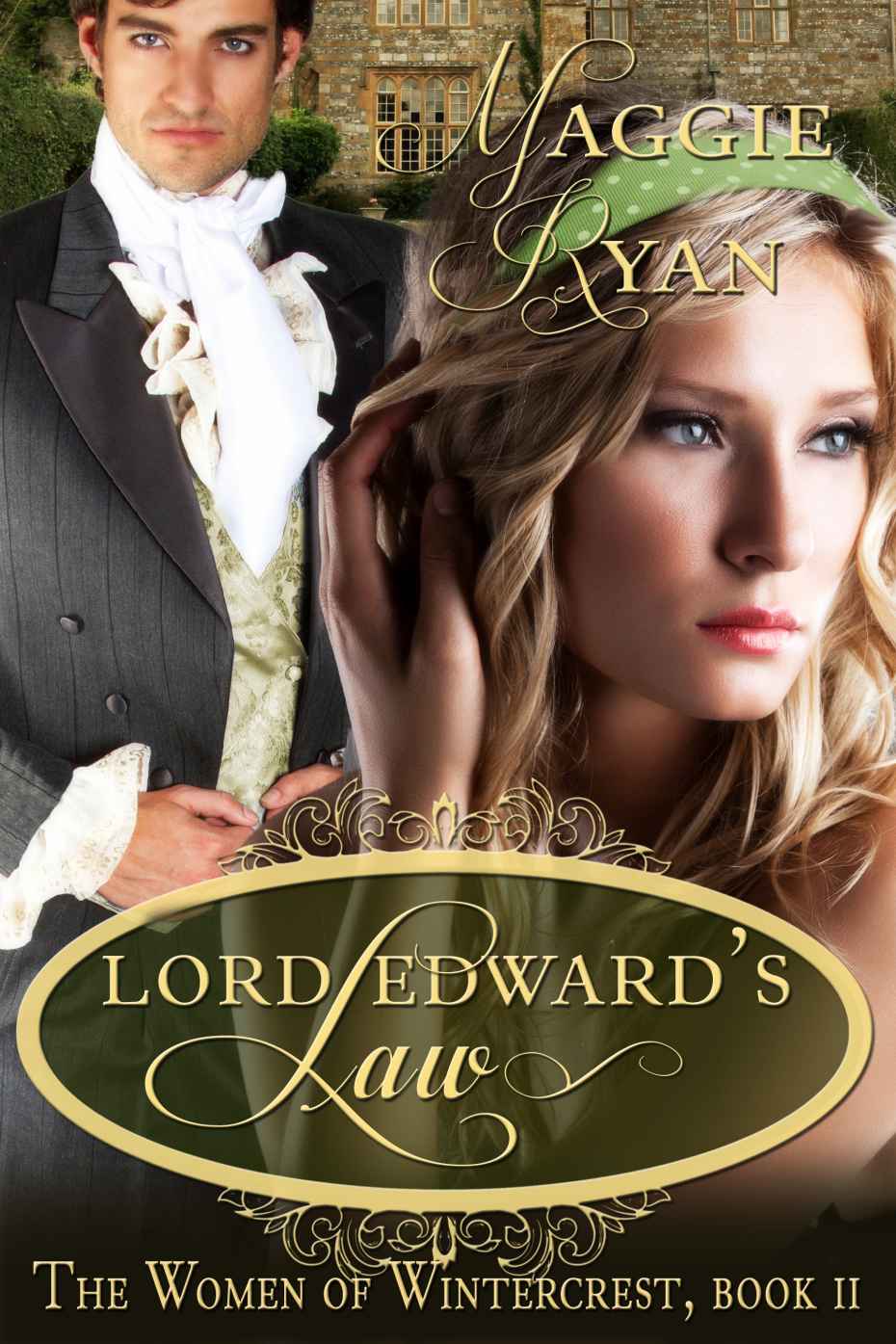 Lord Edward's Law (Women of Wintercrest) by Ryan, Maggie