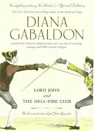 Lord John and the Hellfire Club (2015) by Diana Gabaldon