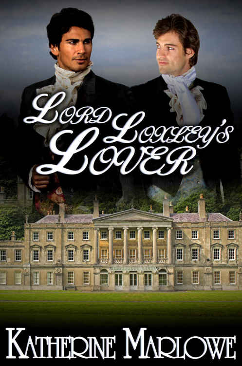 Lord Loxley's Lover by Katherine Marlowe