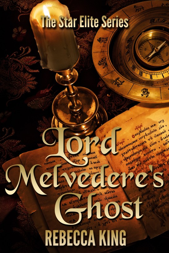 Lord Melvedere's Ghost by King, Rebecca