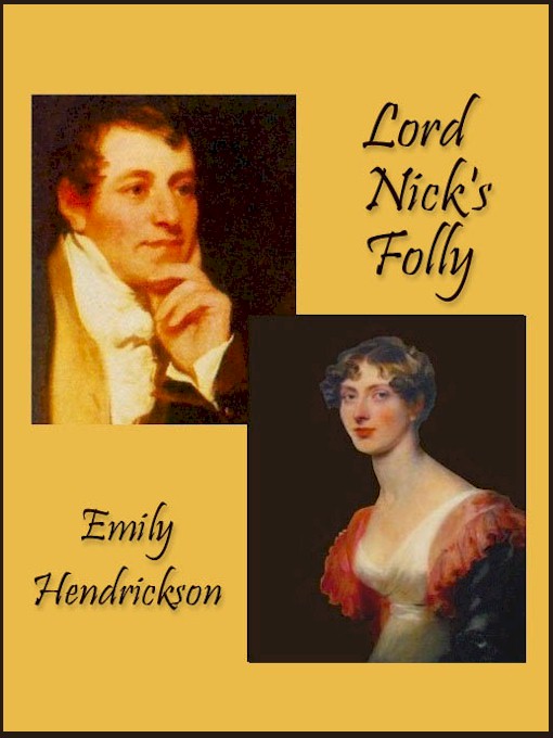 Lord Nick's Folly (2002) by Emily Hendrickson