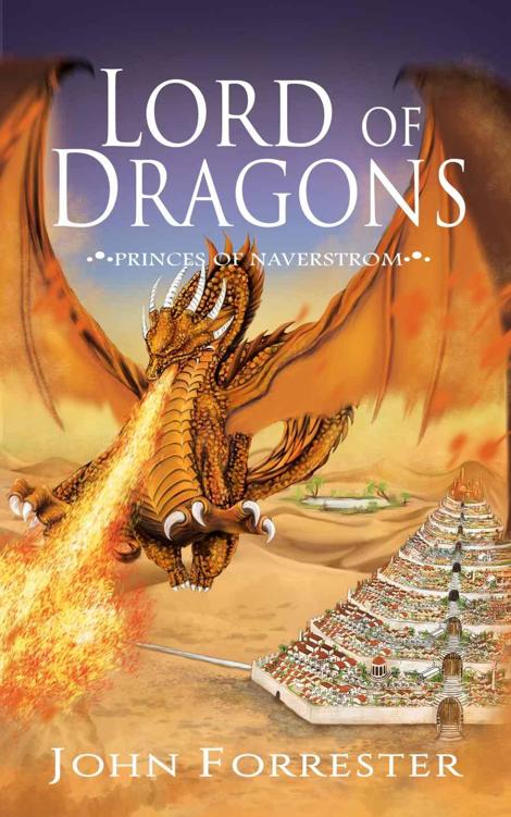 Lord Of Dragons (Book 2) by John  Forrester