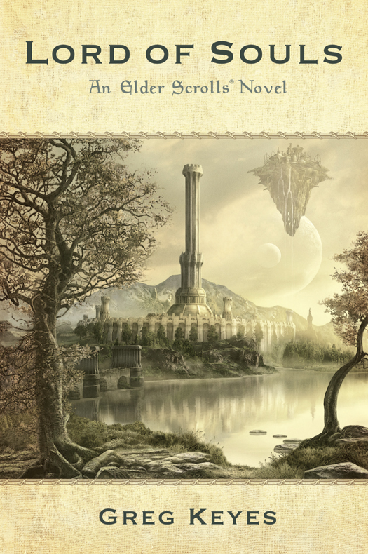 Lord of Souls: An Elder Scrolls Novel (2011) by Greg Keyes