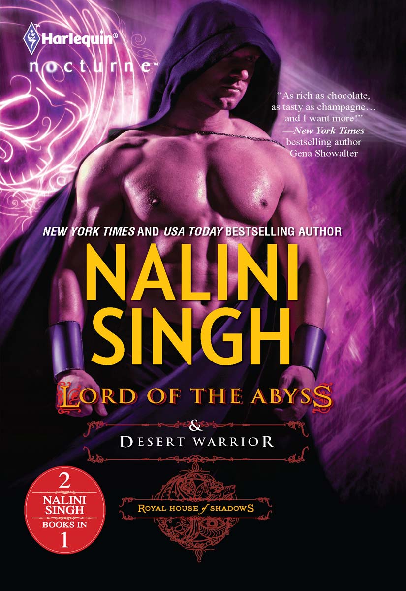 Lord of the Abyss & Desert Warrior by Nalini Singh