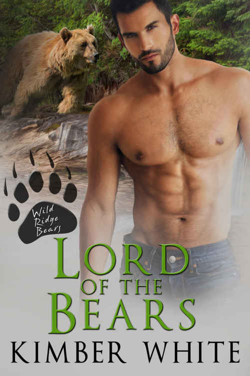 Lord of the Bears (Wild Ridge Bears Book 1) by Kimber White