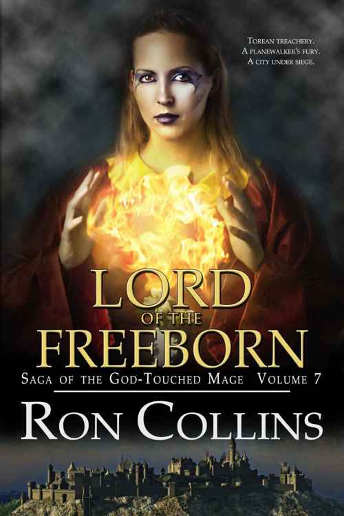 Lord Of The Freeborn (Book 7) by Ron Collins