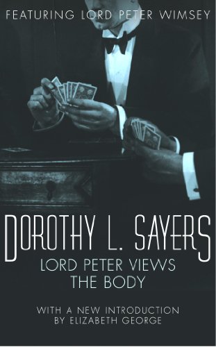 Lord Peter Views the Body by Dorothy L. Sayers