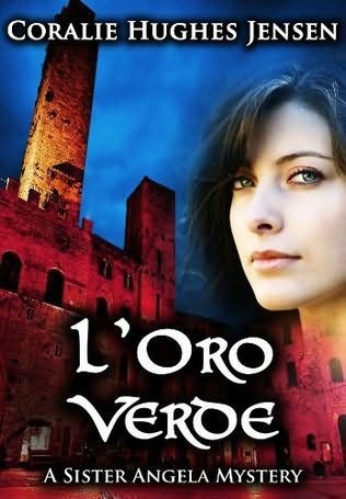 L'Oro Verde by Coralie Hughes Jensen