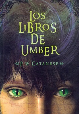 Los Libros de Umber (2010) by P.W. Catanese