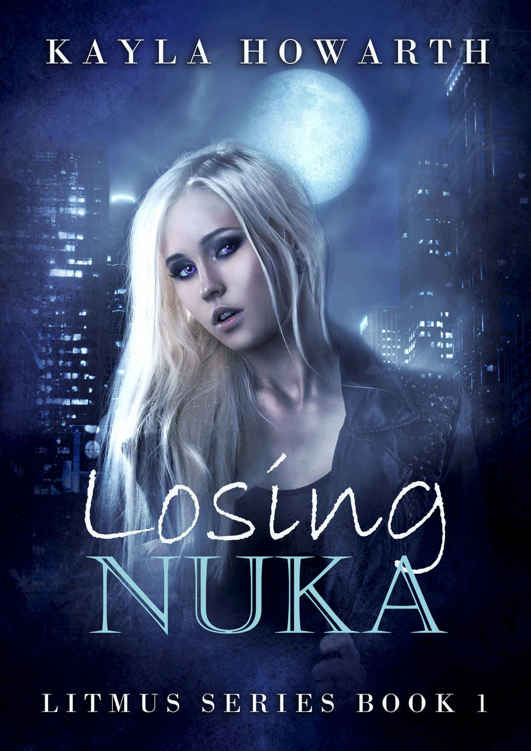 Losing Nuka (Litmus Book 1)