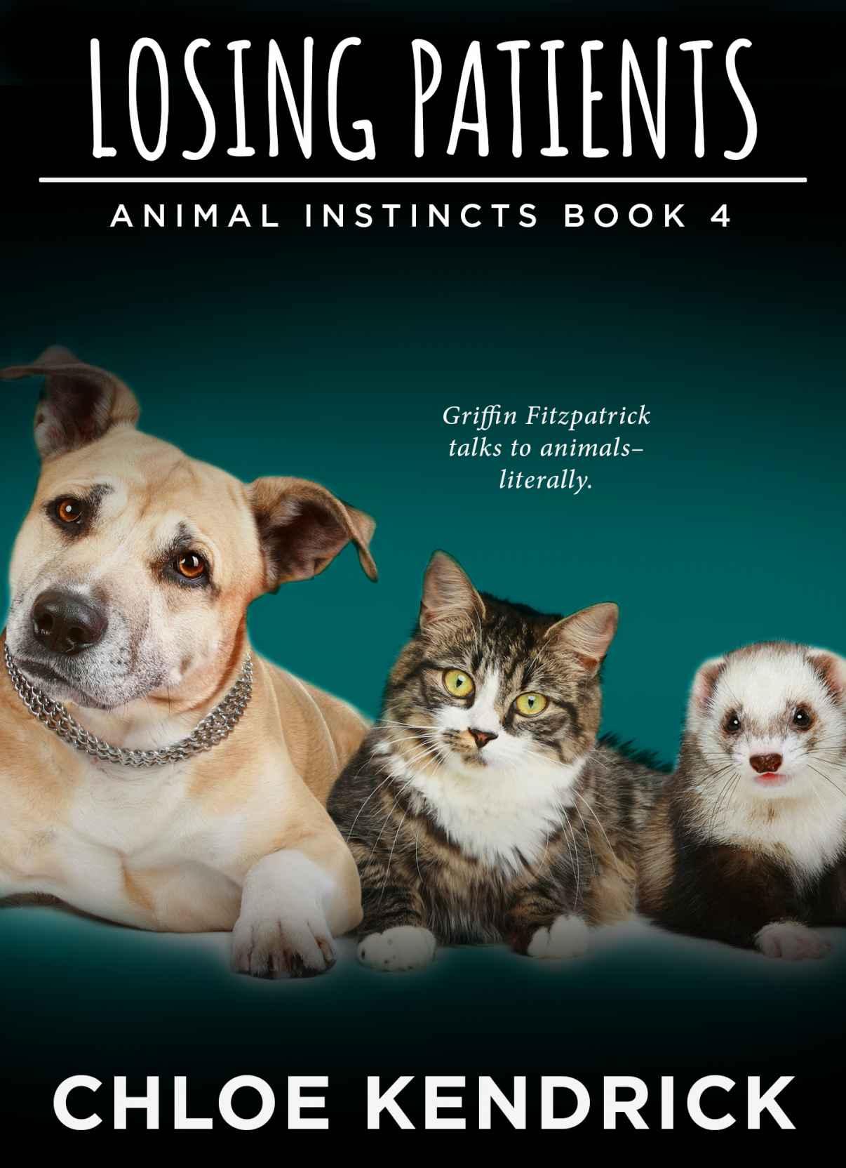 Losing Patients (Animal Instincts Book 4) by Chloe Kendrick