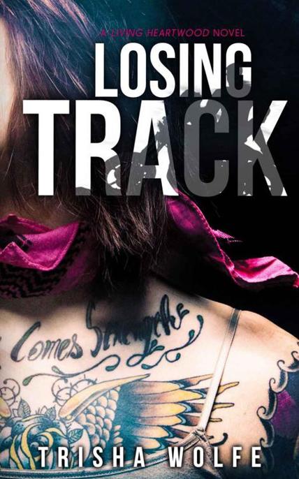 Losing Track by Trisha Wolfe