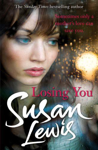 Losing You by Susan Lewis
