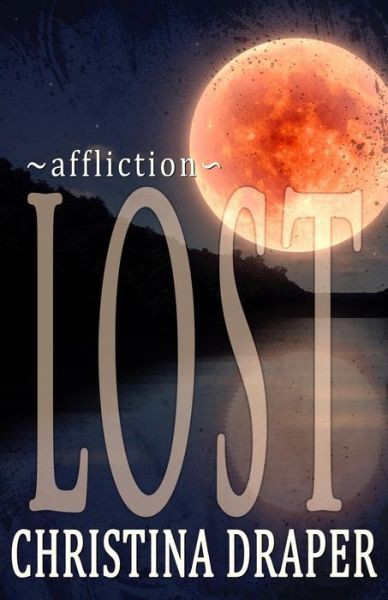 Lost by Christina Draper