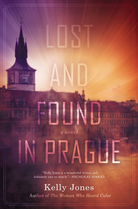 Lost and Found in Prague by Kelly Jones