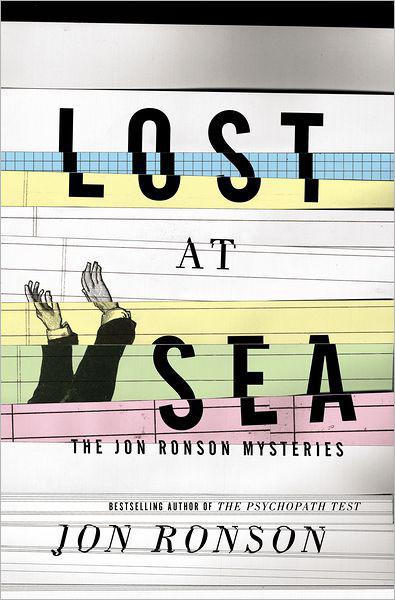 Lost at Sea by Jon Ronson