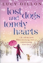 Lost Dogs and Lonely Hearts (2009) by Lucy Dillon