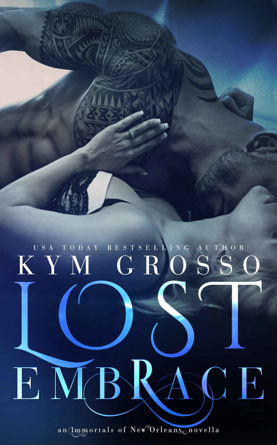 Lost Embrace (Immortals of New Orleans #6.5)