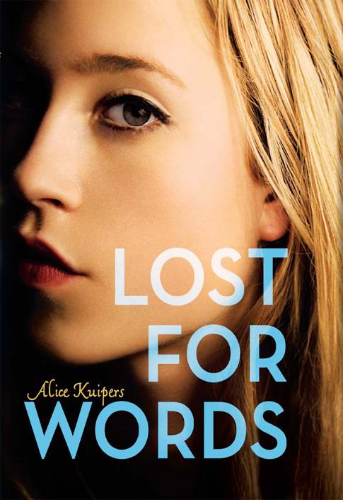 Lost for Words by Alice Kuipers