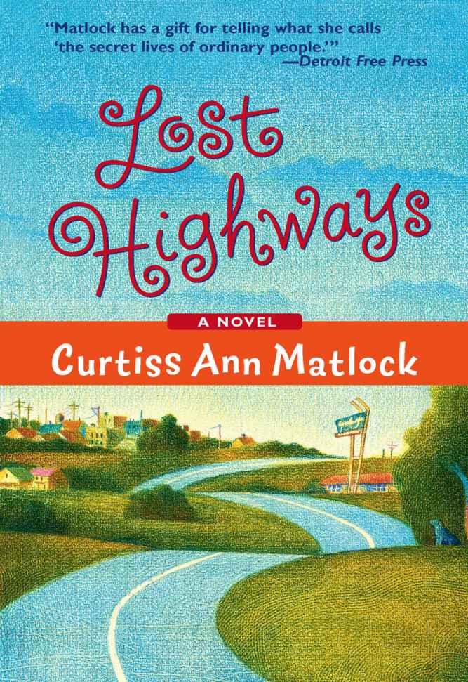 Lost Highways (A Valentine Novel)