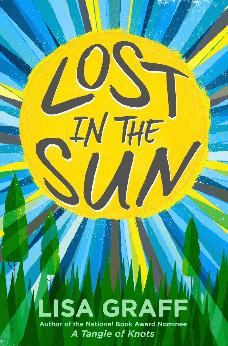 Lost in the Sun (2015) by Lisa Graff